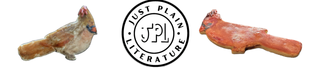 Just Plain Literature logo with a female cardinal on the left and a male cardinal on the right.